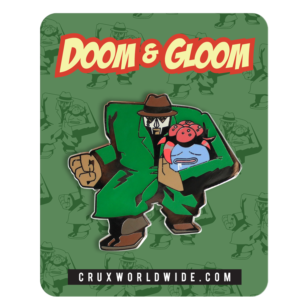 DOOM AND GLOOM PIN