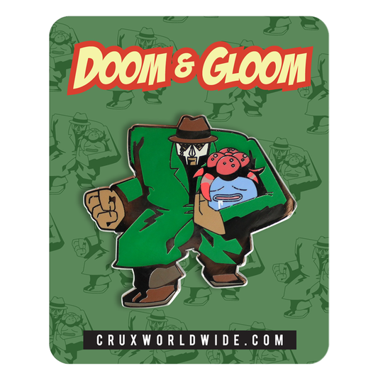 DOOM AND GLOOM PIN