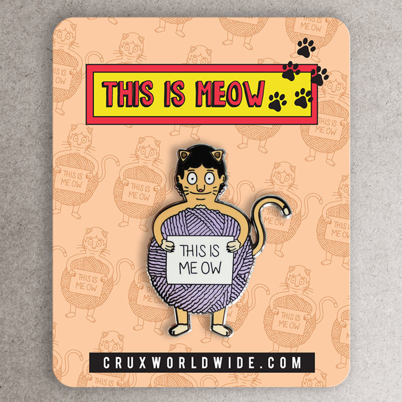 This is Meow Enamel Pin